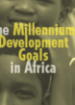 Harnessing knowledge to achieve the Millennium Development Goals in Africa