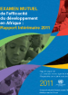 Examen mutuel de l’efficacité du développement en Afrique - 2011