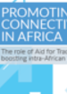 The role of Aid for Trade in boosting intra-African trade